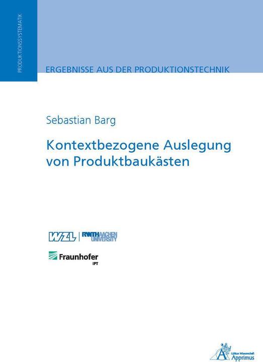 Immagine prodotto Kontextbezogene Auslegung von Produktbaukästen (Tedesco, Sebastian Julian Barg, 2018)