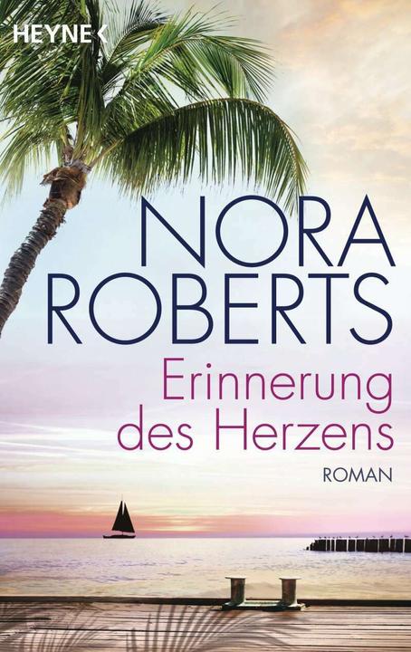 Produktbild Erinnerung des Herzens (Deutsch, Nora Roberts, 2017)