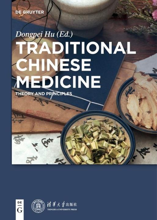 Traditional Chinese Medicine (English, Dongpei Hu, 2017)