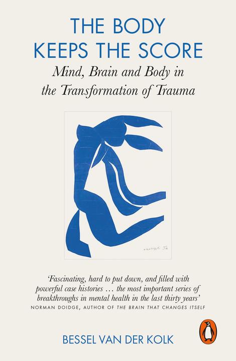 The Body Keeps the Score (Englisch, Bessel van der Kolk, 2015)