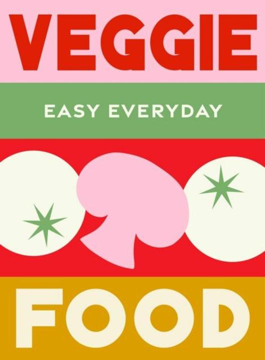Produktbild Veggie Food (Englisch, Murdoch Books Test Kitchen, 2025)
