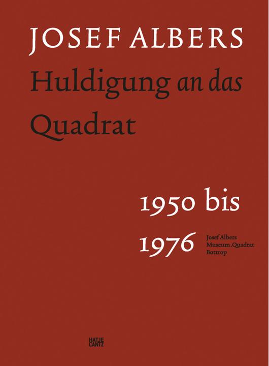 Actual product image Josef Albers (German, Heinz Liesbrock, Vincent Broqua, Fritz Horstman, Gottfried Boehm, Ingo Offermanns, 2022)