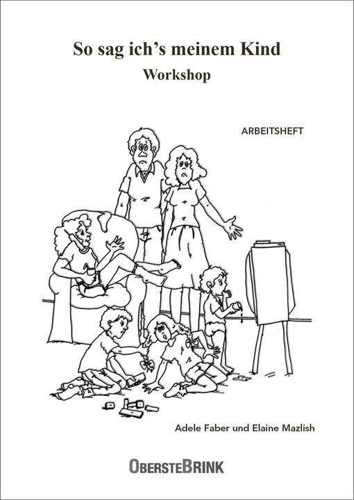 Produktbild So sag ich's meinem Kind Workshop (Deutsch, Elaine Mazlish, Adele Faber, 2017)