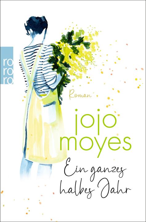 Produktbild Ein ganzes halbes Jahr (Deutsch, Jojo Moyes, 2023)
