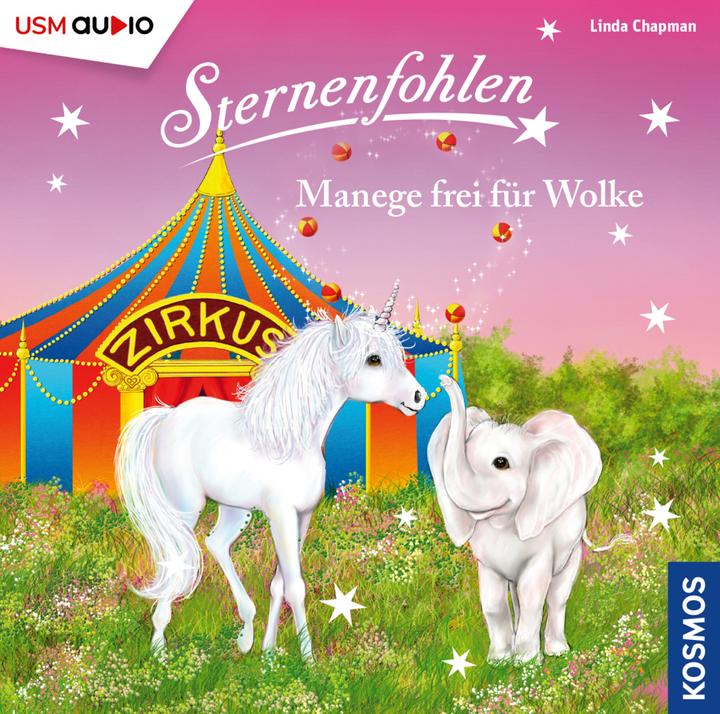 Produktbild Sternenfohlen (Folge 29): Manege frei für Wolke (Linda Chapman, Manuel Scheuernstuhl, Shandra Schadt, United Soft Media Verlag GmbH, Sabine Menne, Deutsch)