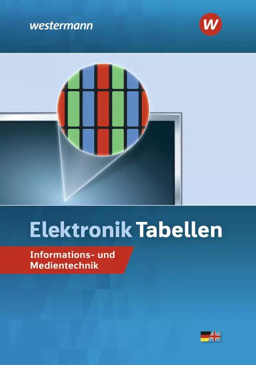 Image du produit Tableaux électroniques Techniques de l'information et des médias / Tableaux électroniques (Allemand, Hans Joachim Petersen, Harald Wickert, Michael Dzieia, Heinrich Hübscher, 2022)