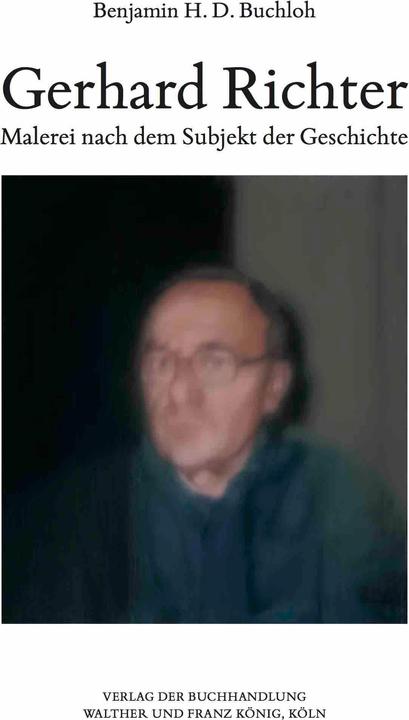 Image du produit Benjamin H.D. Buchloh. Gerhard Richter. Malerei nach dem Subjekt der Geschichte (Allemand, Benjamin H. D. Buchloh, 2023)