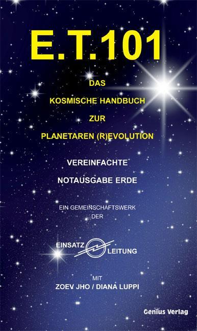Image du produit E.T. 101 (Allemand, Diana (Zoev Jho) Luppi, Dagmar Neubronner, Diana Luppi, 2010)