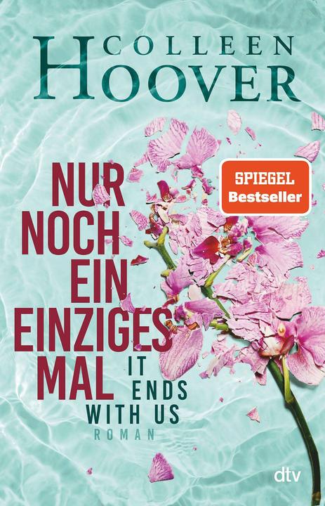 Nur noch ein einziges Mal (Deutsch, Colleen Hoover, 2020)