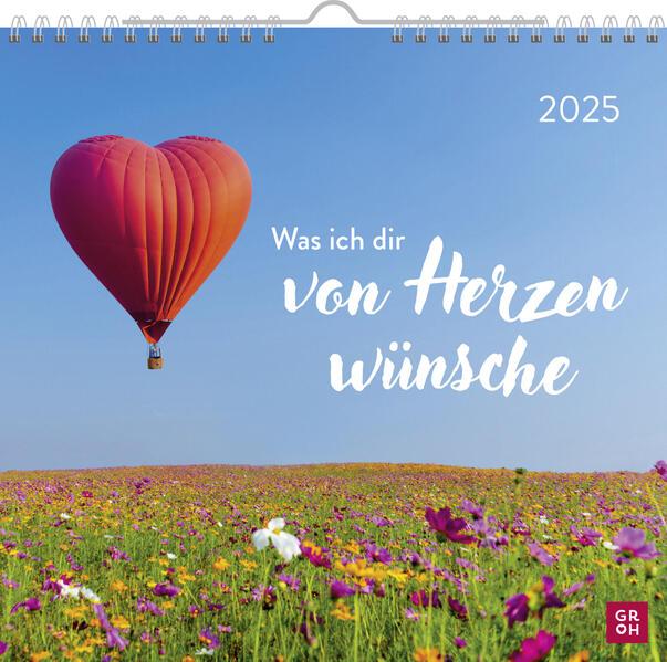 Produktbild Wandkalender 2025: Was ich dir von Herzen wünsche (Deutsch)