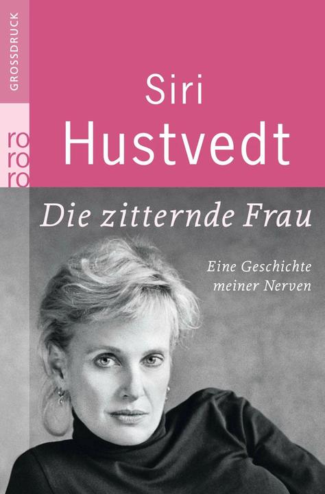 Produktbild Die zitternde Frau (Deutsch, Siri Hustvedt, 2012)