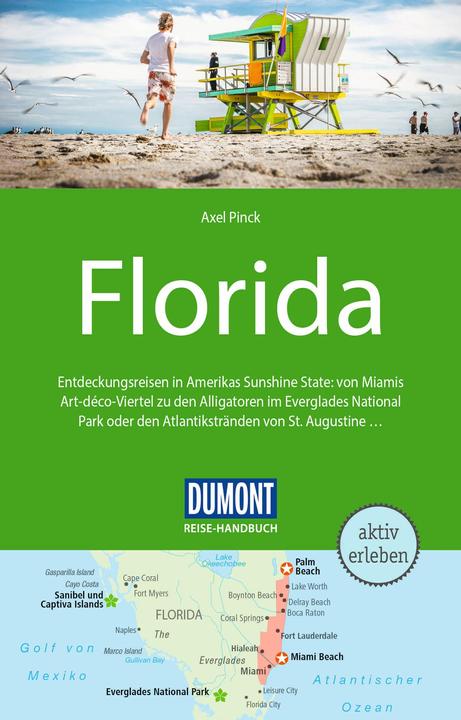 Produktbild Reise-Handbuch Reiseführer Florida (Deutsch, Axel Pinck, 2024)