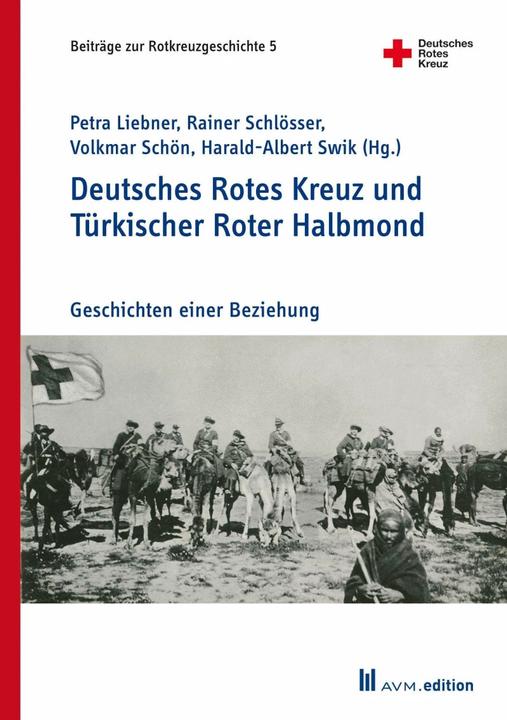 Immagine prodotto Croce Rossa Tedesca e Mezzaluna Rossa Turca (Tedesco, Volkmar Schön, Harald-Albert Swik, Petra Liebner, Rainer Schlösser, 2023)