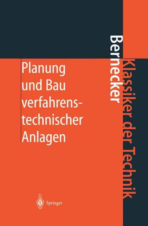 Actual product image Planung und Bau verfahrenstechnischer Anlagen (German, Gerhard Bernecker, 2012)