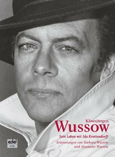 Produktbild Erinnerungen an Klausjürgen Wussow (Deutsch, Barbara Wussow, Alexander Wussow, 2009)
