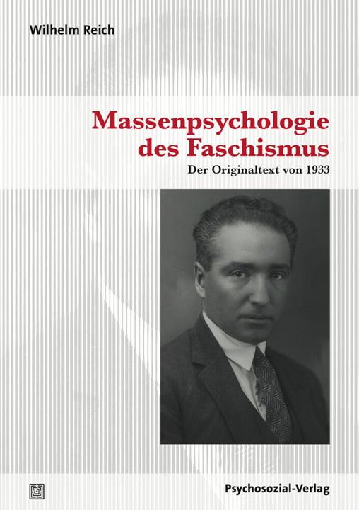 Produktbild Massenpsychologie des Faschismus (Deutsch, Wilhelm Reich, Andreas Peglau, 2020)