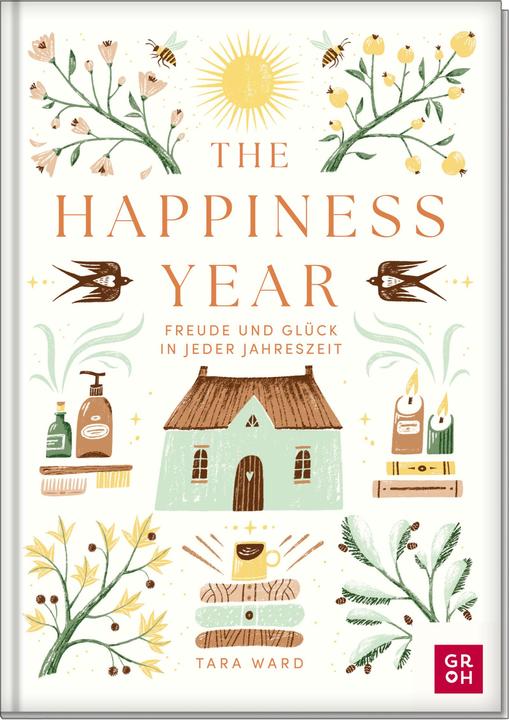 Actual product image The Happiness Year (German, Tara Ward, 2024)