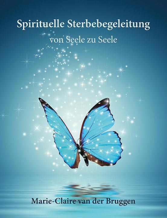 Image du produit Spirituelle Sterbebegleitung (Allemand, Marie-Claire van der Bruggen, 2024)