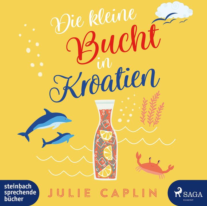 Produktbild Caplin:Die kleine Bucht in Kroatien (Julie Caplin, Deutsch)