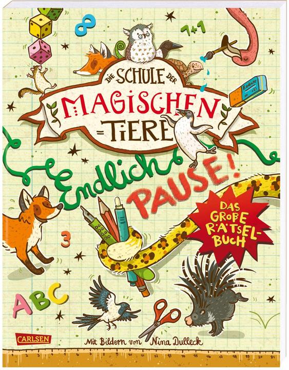 Actual product image Die Schule der magischen Tiere - Endlich Pause. Das grosse Rätselbuch (German, Nikki Bush, Margit Auer, 2017)