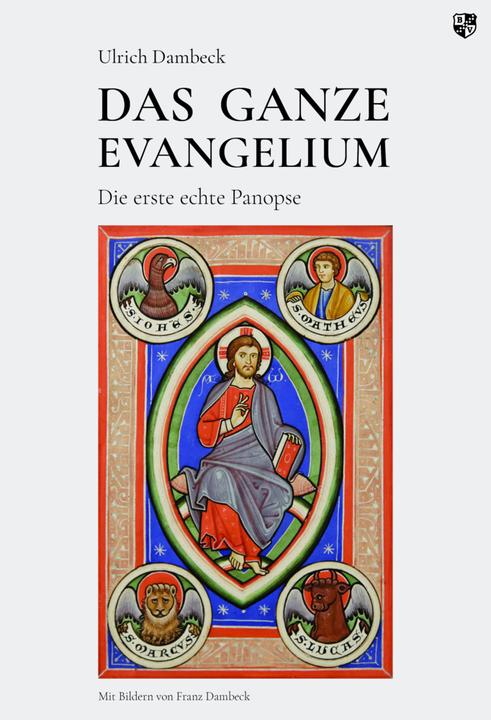 Actual product image Das Ganze Evangelium (German, Ulrich Dambeck, 2022)