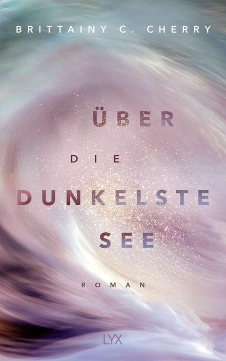Image du produit Über die dunkelste See (Allemand, Katia Liebig, Brittainy Cherry, 2022)
