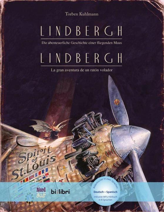 Image du produit Lindbergh. Livre pour enfants allemand-espagnol avec livre audio MP3 à télécharger (Torben Kuhlmann, Allemand, Espagnol)