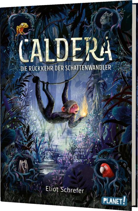 Produktbild Caldera 2: Die Rückkehr der Schattenwandler (Deutsch, Eliot Schrefer, 2019)