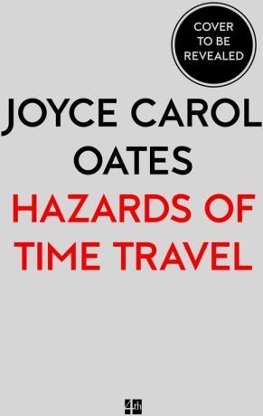 Actual product image Hazards Of Time Travel (English, Joyce Carol Oates, 2018)