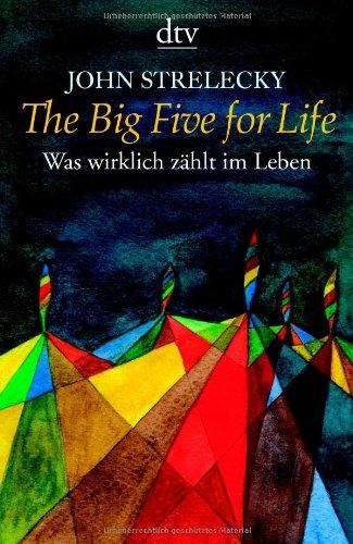 Produktbild The Big Five for Life (Deutsch, John Strelecky, 2017)