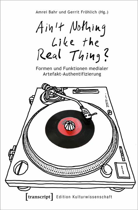 Produktbild »Ain/'t Nothing Like the Real Thing?« (Deutsch, Amrei Bahr, Gerrit Fröhlich, 2024)