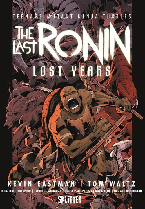Produktbild Teenage Mutant Ninja Turtles: The Last Ronin - Lost Years (Deutsch, Tom Waltz, Kevin Eastman, 2024)