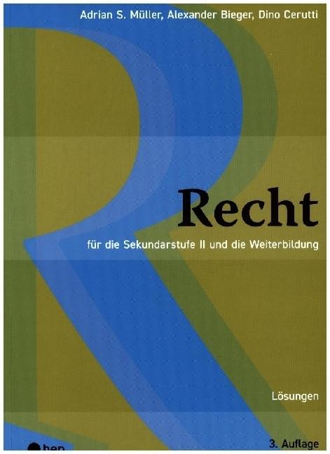 Immagine prodotto Recht Lösungen (Neuauflage 2023) (Tedesco, Adrian S. Müller, Alexander Bieger, Dino Cerutti, 2023)