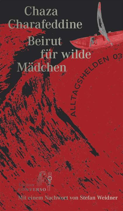 Image du produit Beirut für wilde Mädchen (Allemand, Arabe, Günther Orth, Chaza Charafeddine, Stefan Weidner, 2021)