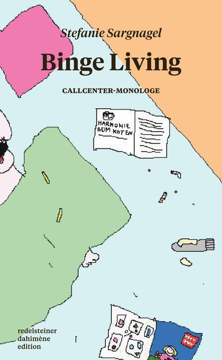 Actual product image Binge Living (German, Stefanie Sargnagel, 2015)