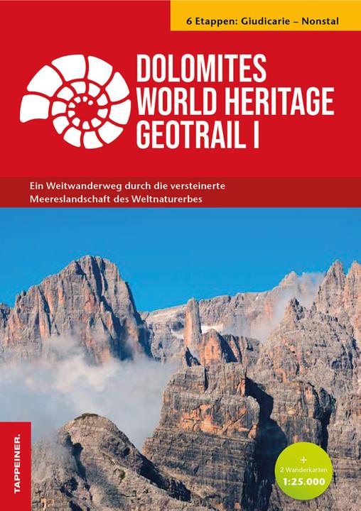 Produktbild Dolomites World Heritage Geotrail I - Giudicarie - Nonstal (Trentino) (Deutsch, Alfio Viganò, Riccardo Tomasoni, Marco Stucchi, Vajolet Mas�, Luigi Patuzzi, Matteo Visintainer, Silvana Martin, Alberto Carton, Mauro Zambotto, 2021)