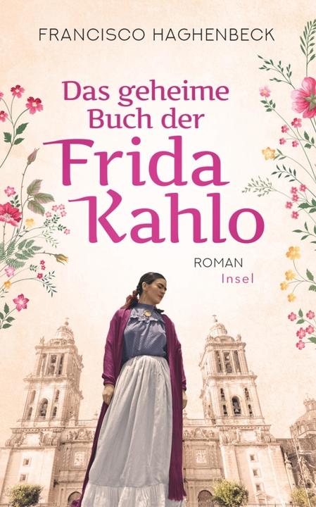 Immagine prodotto Das geheime Buch der Frida Kahlo (Tedesco, Francisco Haghenbeck, 2020)