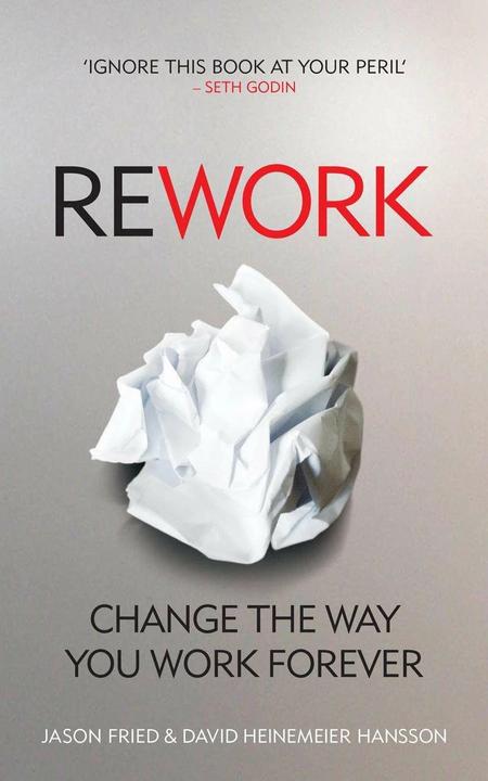 Produktbild ReWork (Englisch, Jason Fried, David Heinemeier Hansson, 2010)