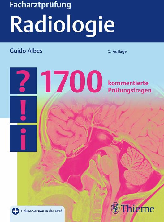 Actual product image Facharztprüfung Radiologie (German, Guido Albes, 2024)
