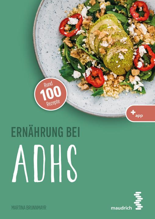 Produktbild Ernährung bei ADHS (Deutsch, Martina Brunnmayr, 2022)