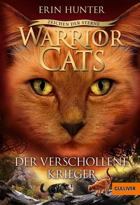 Produktbild Warrior Cats - Zeichen der Sterne. Der verschollene Krieger (Deutsch, Erin Hunter, 2018)