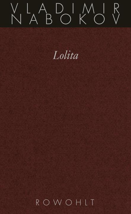 Immagine prodotto Lolita (Tedesco, Kurt Kusenberg, Vladimir Nabokov, Helen Hessel, Dieter E. Zimmer, Gregorio di Rezzori, 1989)