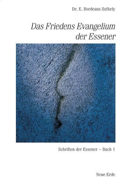 Produktbild Das Friedens Evangelium der Essener (Deutsch, Edmond B. Szekely, 2015)