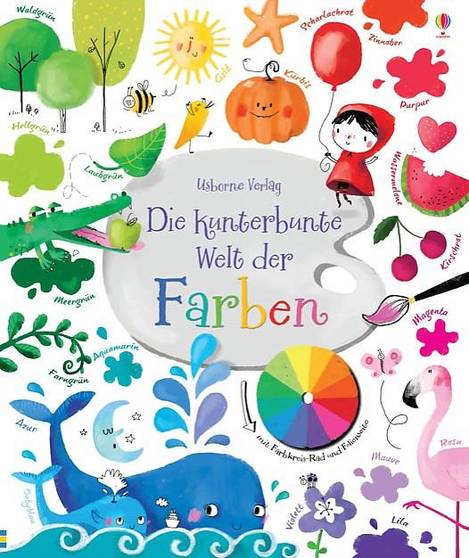 Actual product image Die kunterbunte Welt der Farben (German, Felicity Brooks, 2015)