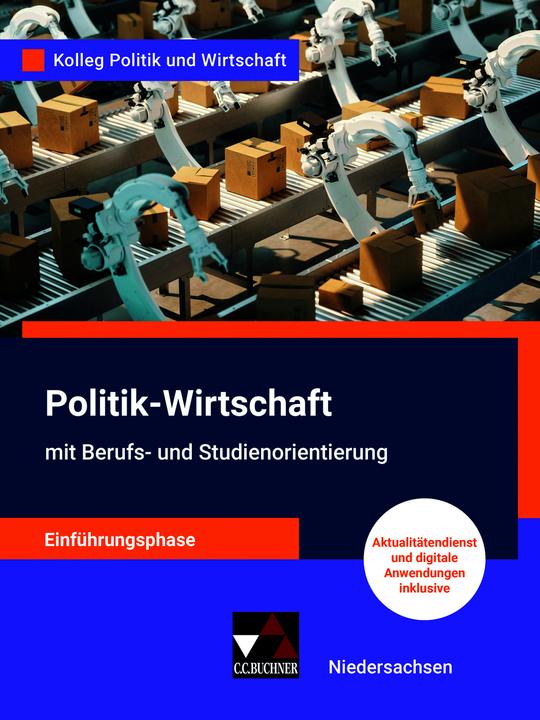 Produktbild Kolleg Politik u. Wirt. NI Einführungsphase - neu (Deutsch, Oliver Thiedig, Jan Weber, Kersten Ringe, 2022)