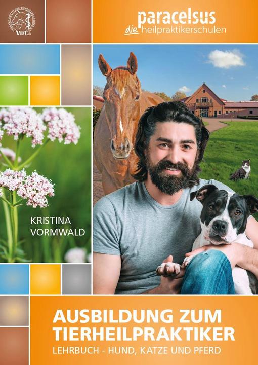 Actual product image Ausbildung zum Tierheilpraktiker (German, Kristina Vormwald, Fulton Academy GmbH, 2021)