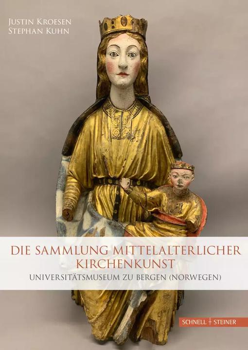Die Sammlung mittelalterlicher Kirchenkunst (Deutsch, 2022)