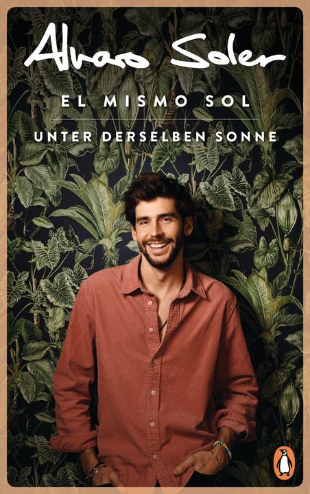 Immagine prodotto El Mismo Sol - Unter derselben Sonne (Tedesco, Alvaro Soler, Christine Dohler, 2021)