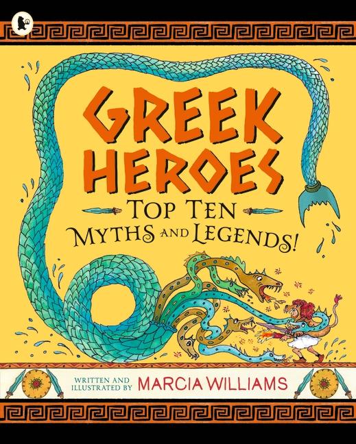 Produktbild Greek Heroes: Top Ten Myths and Legends! (Williams Marcia, Englisch)