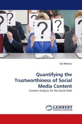 Immagine prodotto Quantifying the Trustworthiness of Social Media Content (Sai Moturu, 2010)